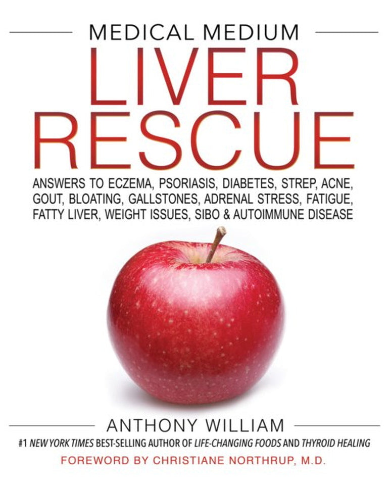 Book cover of 'Medical Medium Liver Rescue' by Anthony William featuring an apple on the front with the title and author's name.