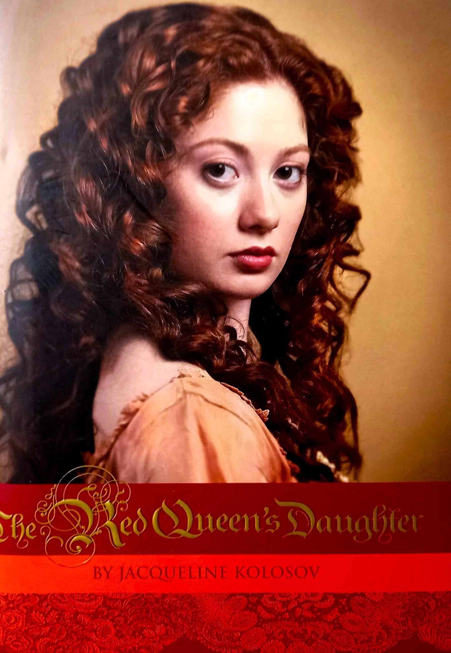 Front cover of The Red Queen's Daughter by Jacqueline Kolosov