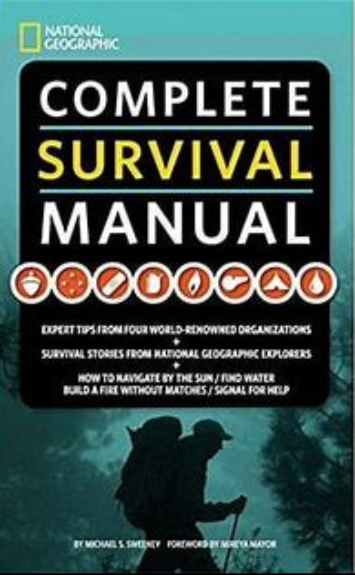 Cover of the 'Complete Survival Manual' by Michael Sweeney, featuring a silhouette of a person with a survival backpack against a teal background with title and subtitle text.