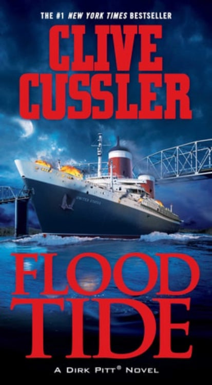 Book cover of 'Flood Tide: A Dirk Pitt Novel' by Clive Cussler, featuring an image of a ship in water, the USS Orion, a vessel which is significant to the novel's plot.