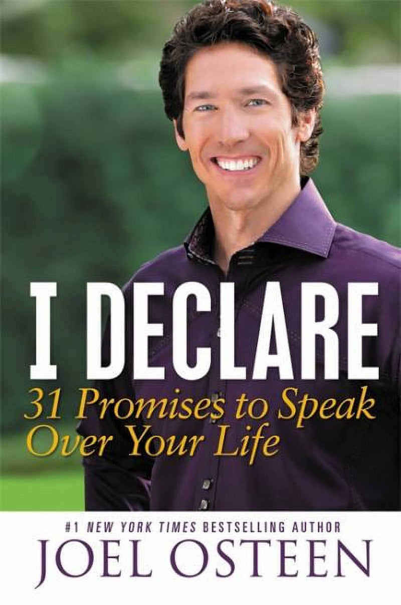 Book front cover of 'I Declare: 31 Promises to Speak Over Your Life' by Joel Osteen, featuring the author and pastor posing and smiling on the book front cover.