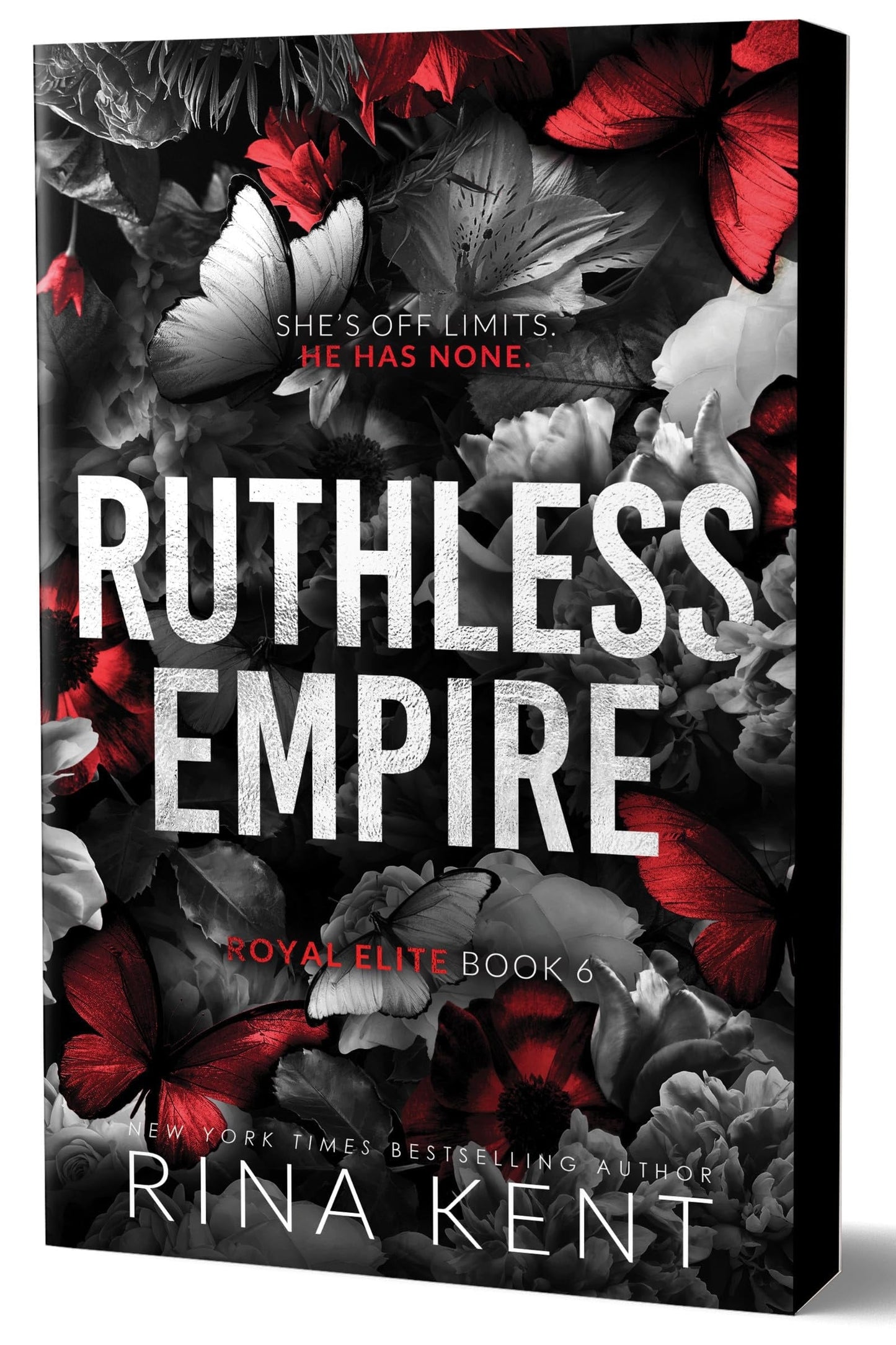 Book cover of 'Ruthless Empire' by Rina Kent with dark floral design