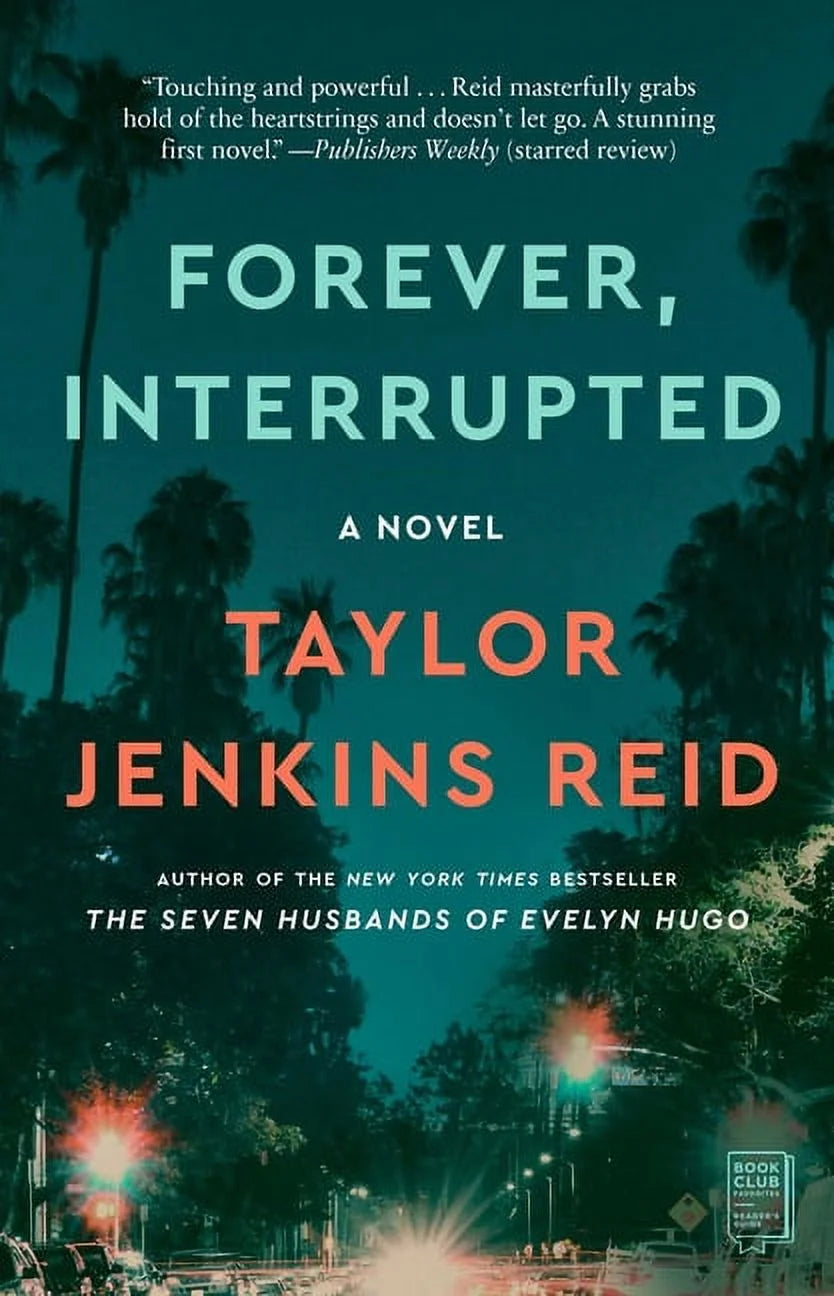Book cover of 'Forever, Interrupted' by Taylor Jenkins Reid, featuring a night-time street scene with a palm tree in the background.