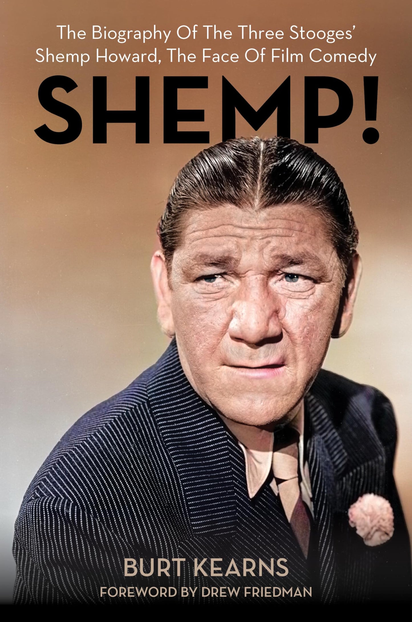 Book cover of 'Shemp!' featuring a portrait of Shemp Howard with text about his biography.