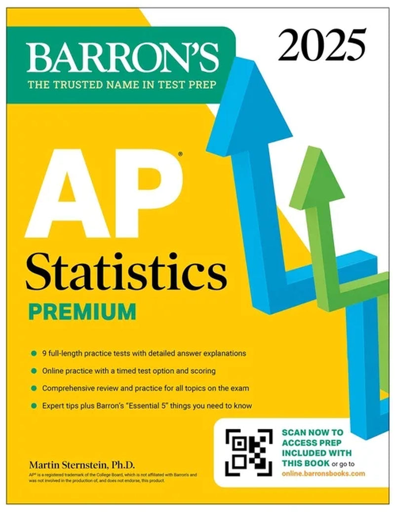 Barron's AP Prep: AP Statistics Premium, 2025: Prep Book with 9 Practice Tests + Comprehensive Review + Online Practice