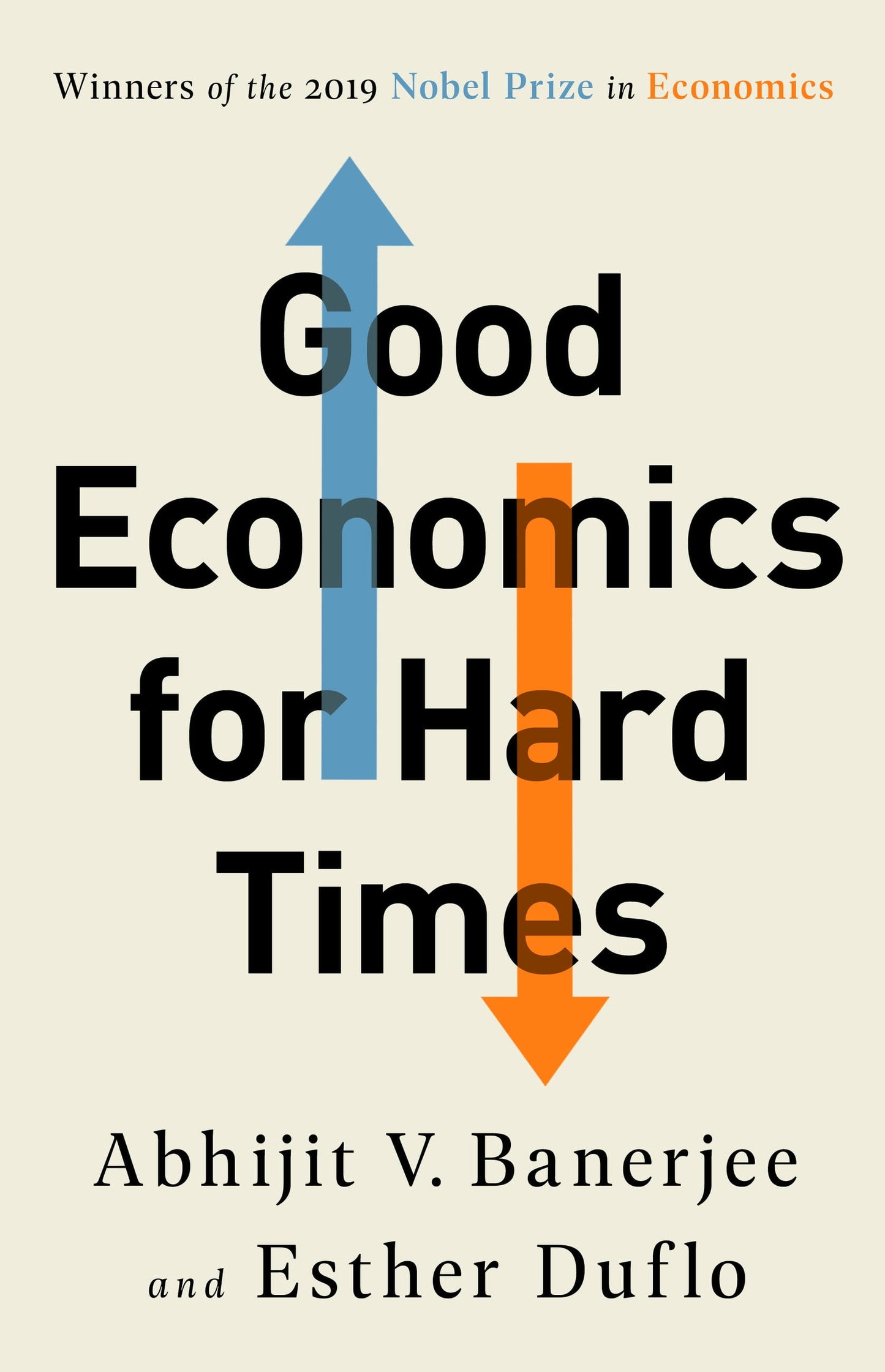 Book cover of 'Good Economics for Hard Times' by Abhijit V. Banerjee and Esther Duflo, featuring the authors' names and the title, with a graphic representation of economic concepts.