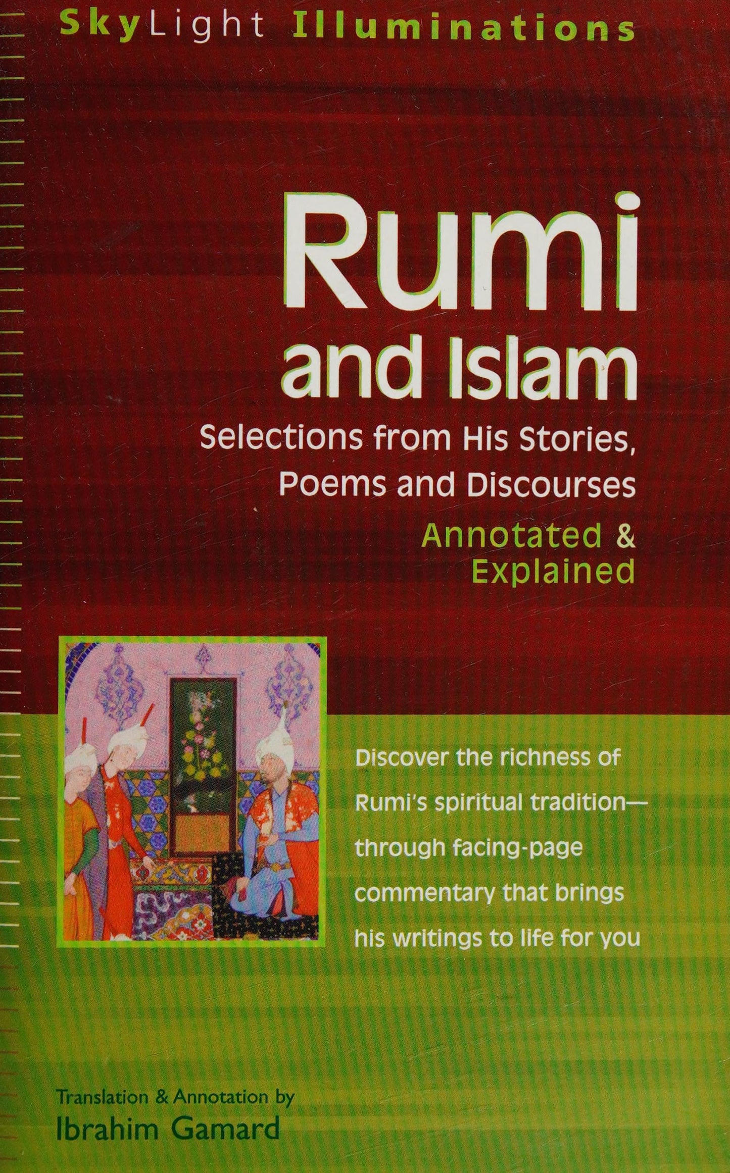 Book cover for 'Rumi and Islam: Annotations & Explained' by Ibrahim Gamard, published by SkyLight Illuminations. The cover features a deep red top half with white and yellow text, and a green bottom half with a small colorful illustration.