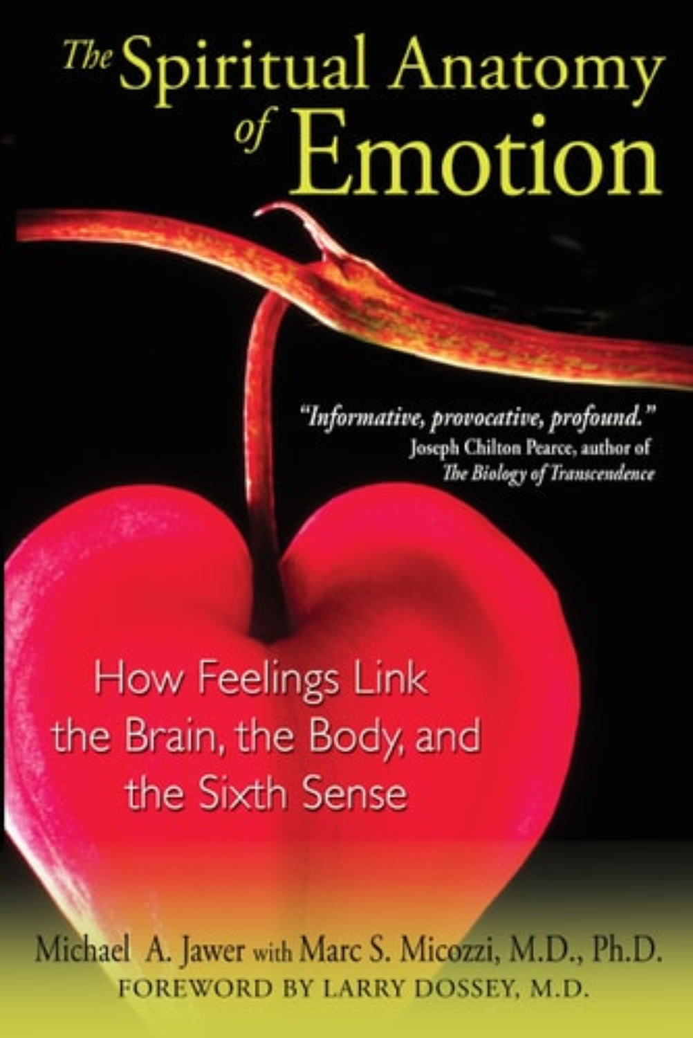 Book cover of 'The Spiritual Anatomy of Emotion' with a heart and snake illustration.