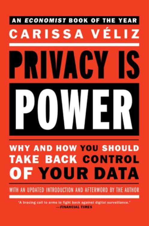 Book cover of 'Privacy is Power' by Carissa Veliz with a red background and black text.