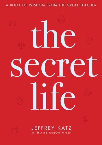 Book cover of 'The Secret Life' by Jeffrey Katz with white text on a red background
