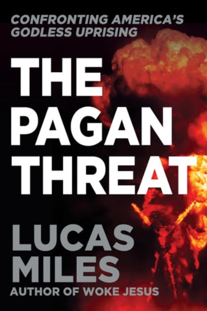 Book cover of 'The Pagan Threat' by Lucas Miles with an explosion graphic.