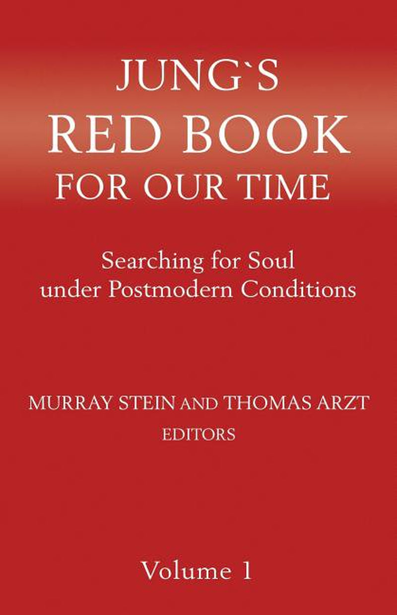 Cover of the book 'Jung's Red Book For Our Time' featuring a red background with white and black text, edited by Murray Stein and Thomas Arzt.