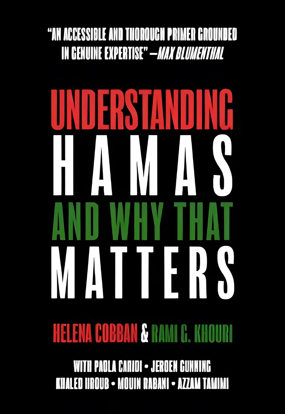 Front cover of the book titled "Understanding Hamas: And Why It Matters" by Helena Cobban & Rami G. Khouri.