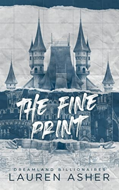Book cover of 'The Fine Print' featuring a stylized image of a castle with a pen name 'Lauren Asher' written across the top.