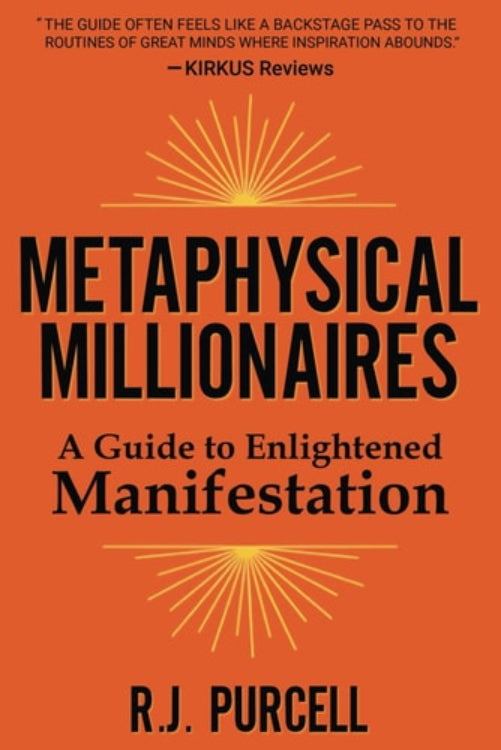 Book cover of 'Metaphysical Millionaires: A Guide to Enlightened Manifestation' with orange background and black text.