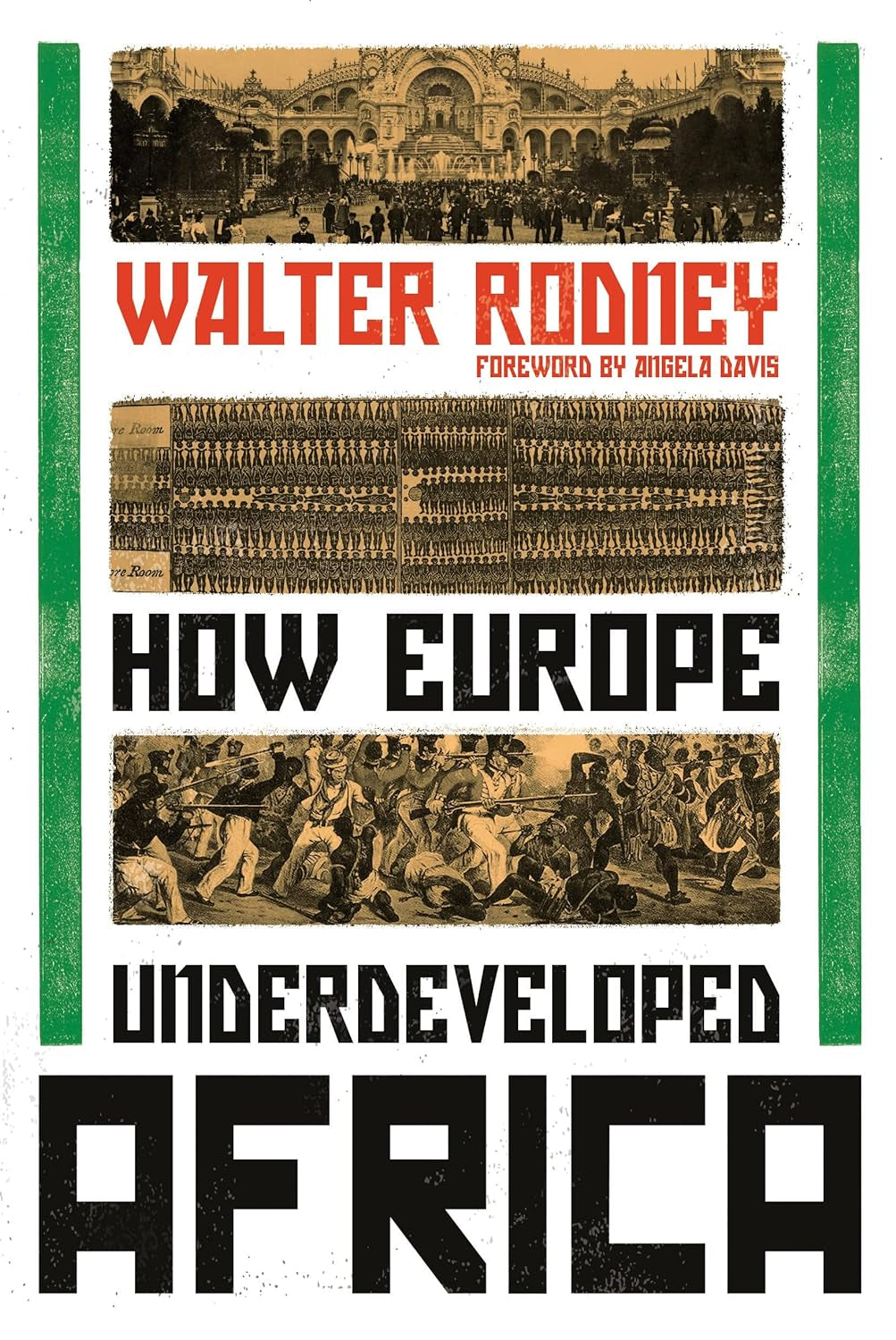 Book cover of 'How Europe Underdeveloped Africa' by Walter Rodney, featuring a vintage illustration of a crowd with a European flag in the background.