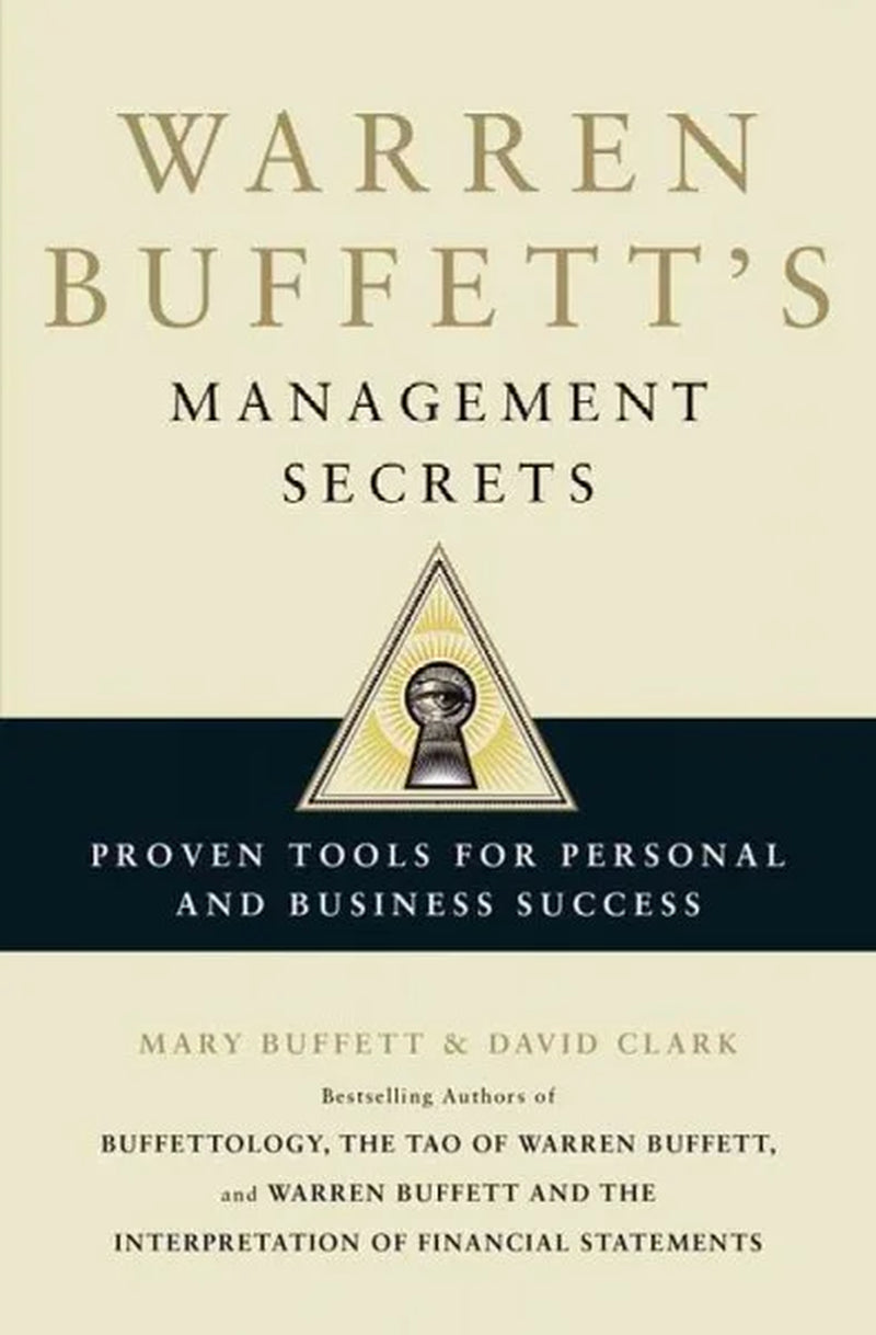 Book cover of 'Warren Buffett's Management Secrets' by Mary Buffett & David Clark, featuring a triangle with a golden mean symbol and the title of the book.
