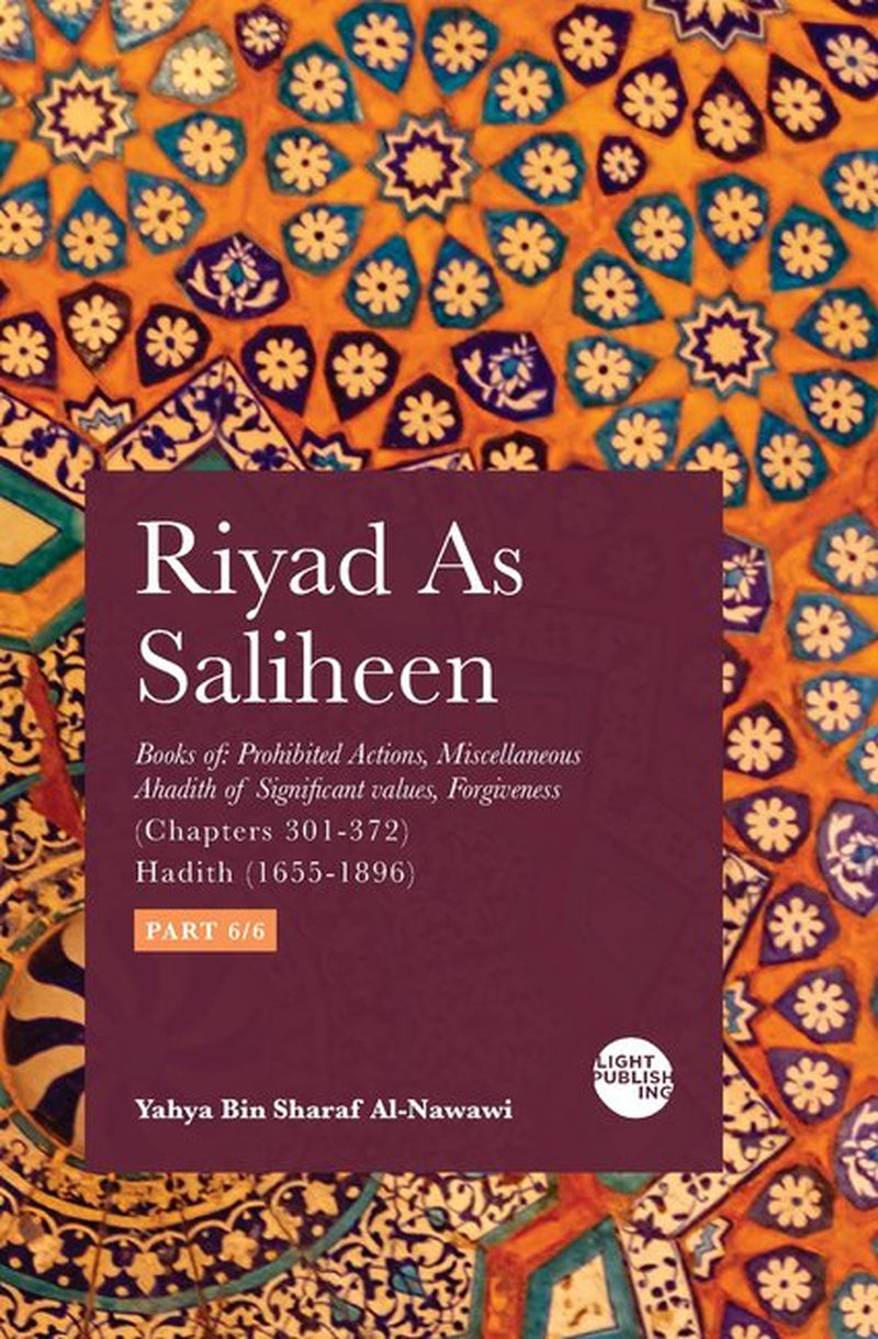 Book front cover of book "Riyad As Saliheen: Sixth Section (ISBN: 9781915570468)" by Yahya Bin Sharaf Al-Nawawi, featuring the book text and a classic Islamic traditional fabric pattern background.