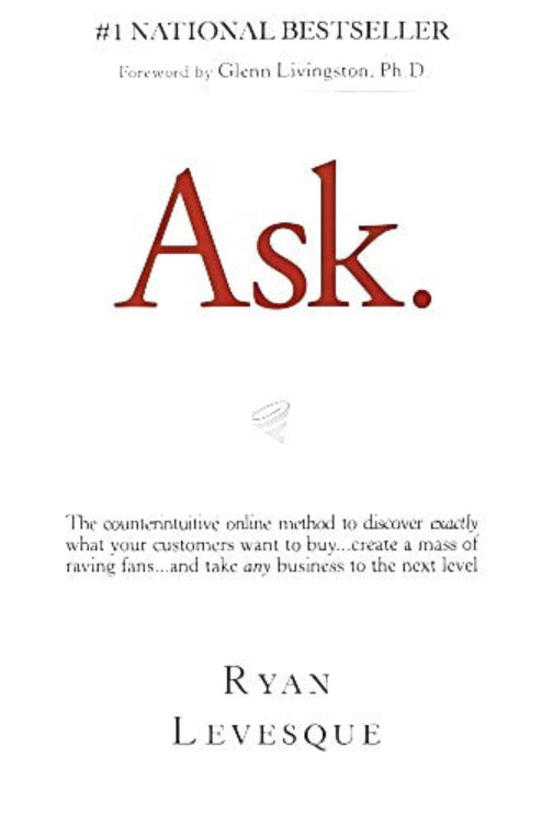 The cover of the book 'Ask.' by Ryan Levesque, featuring the title in red text on a white background.