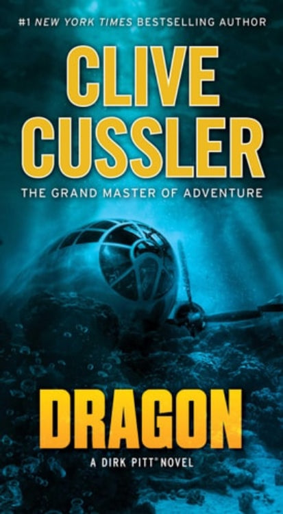 Book cover of 'Dragon' by Clive Cussler featuring an underwater scene with a shipwreck and the title text prominently displayed.