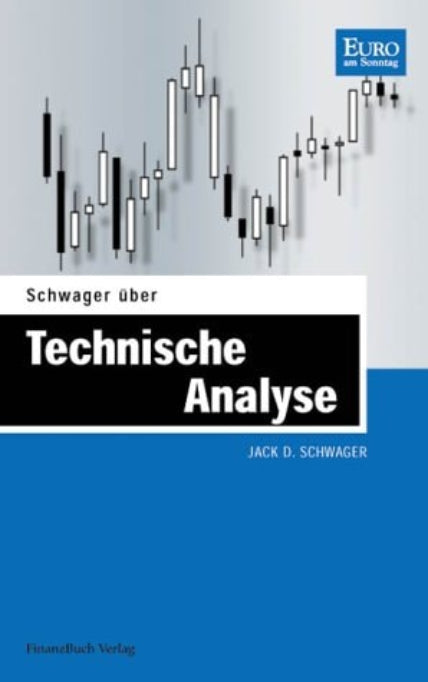 Book cover of 'Technische Analyse' by Jack D. Schwager with a chart illustration on a blue and gray background.