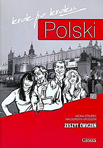 Cover of the book 'Krok po Kroku: Polski – Zeszyt Cwiczen' featuring group of illustrated adult friends in front of a backdrop with a historical building, indicating a language learning context.
