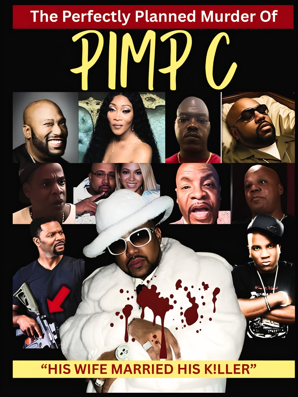 Book cover for 'The Perfectly Planned Murder of Pimp C' with images of a Chad Butler and a collage of rappers and entertainment industry figures related to Tony Snow Pimp-C and UGK.