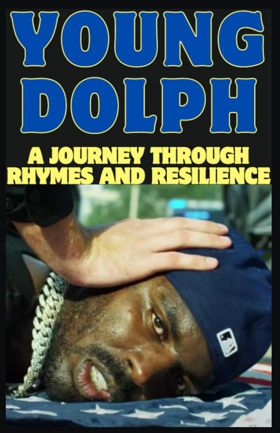 Book cover of 'Young Dolph: A Journey Through Rhymes and Resilience' with a person wearing a cap and chain.