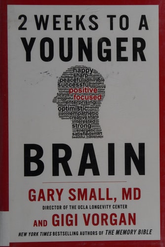 Book cover of '2 Weeks to a Younger Brain' by Gary Small and Gigi Vorgan with a red border.