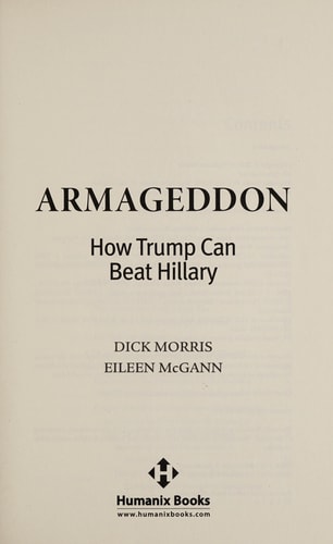Armageddon: How Trump Can Beat Hillary by Dick Morris, Eileen McGann