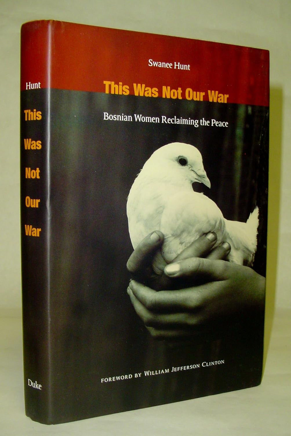 This Was Not Our War: Bosnian Women Reclaiming The Peace