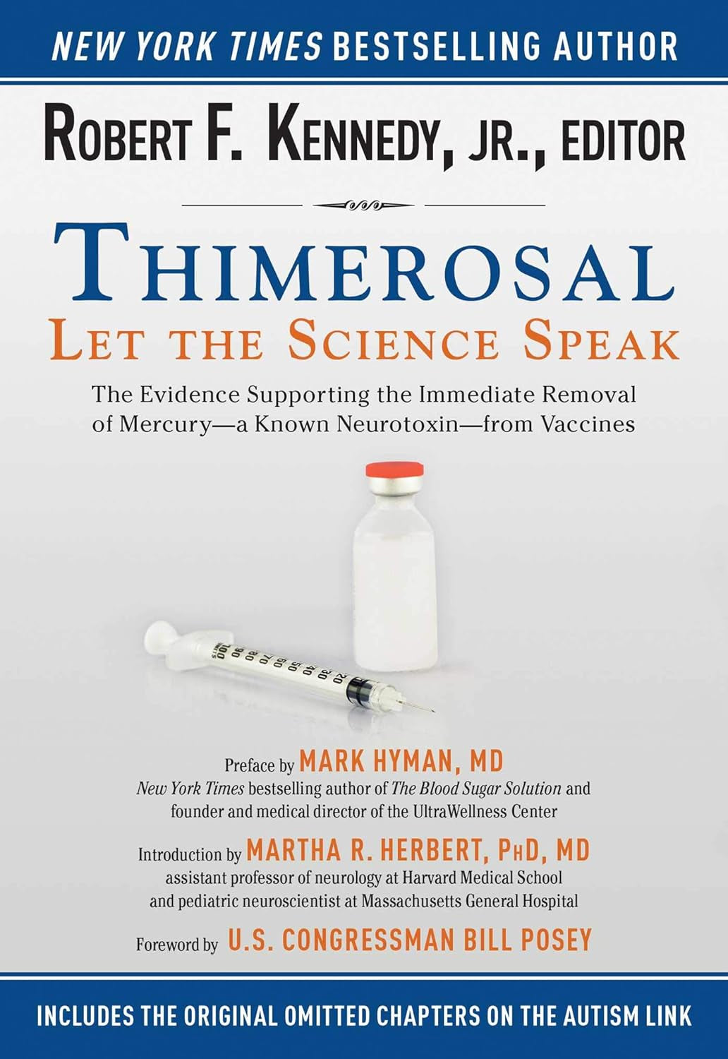 Thimerosal: Let the Science Speak by Robert F. Kennedy Jr