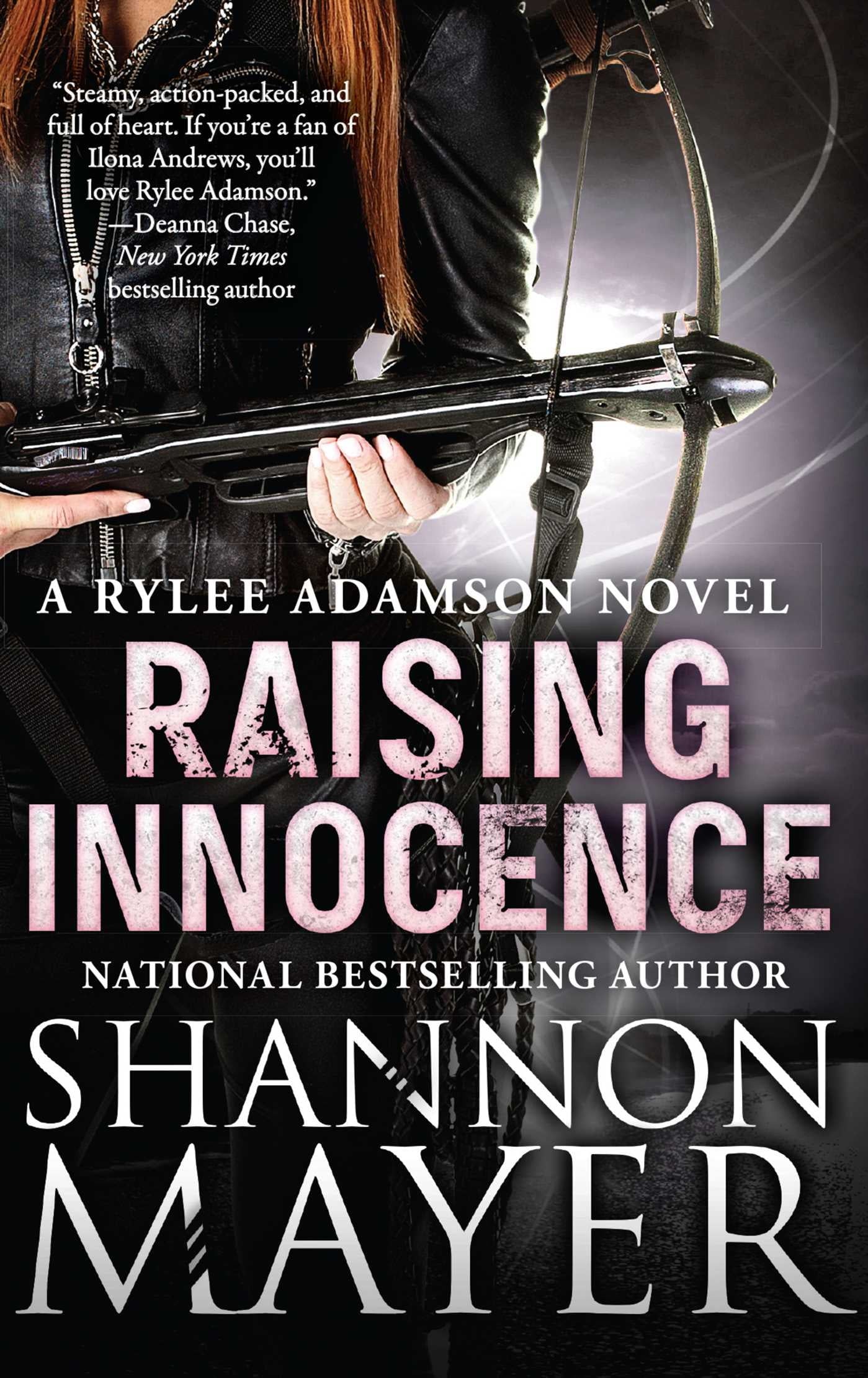 Raising Innocence by Shannon Mayer || Book 3: A Rylee Adamson Novel