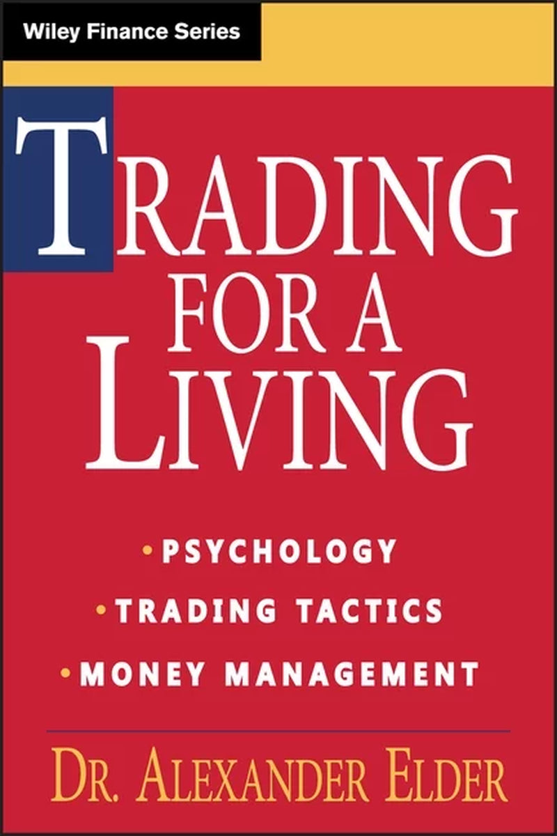 Trading for a Living by Dr. Alexander Elder || Bestselling-Finance