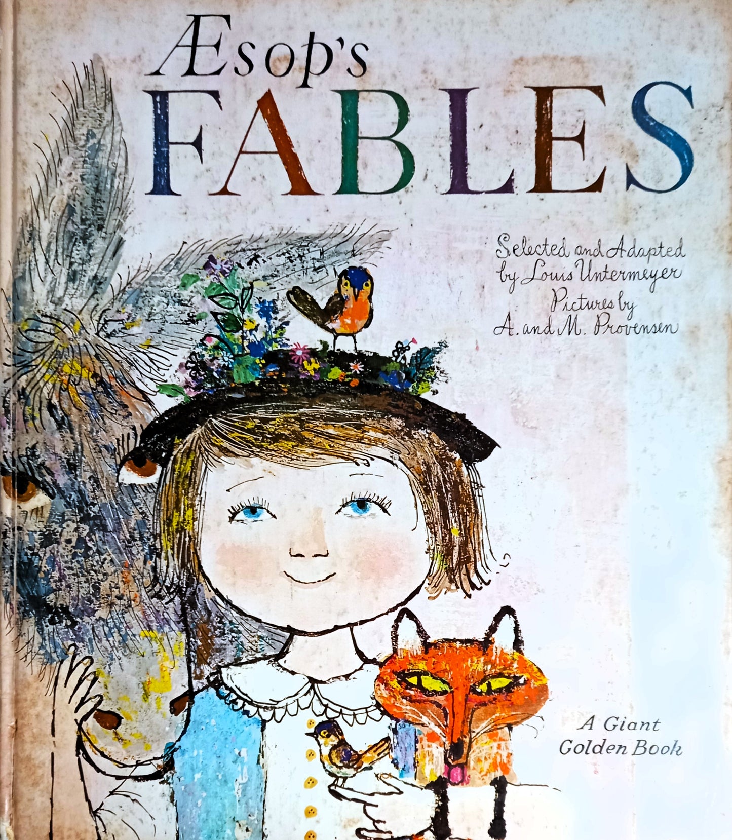 Aesop’s Fables: A Giant Golden Book. Selected and Adapted by Louis Untermeyer and Illustrated by A. and M. Provensen