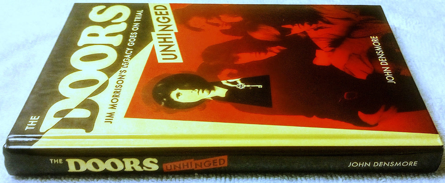 The Doors Unhinged by John Densmore