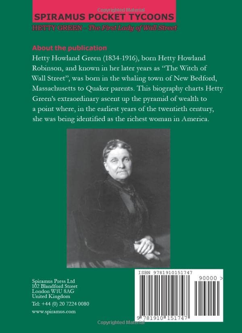 Hetty Green: The First Lady of Wall Street by Wyn Derbyshire