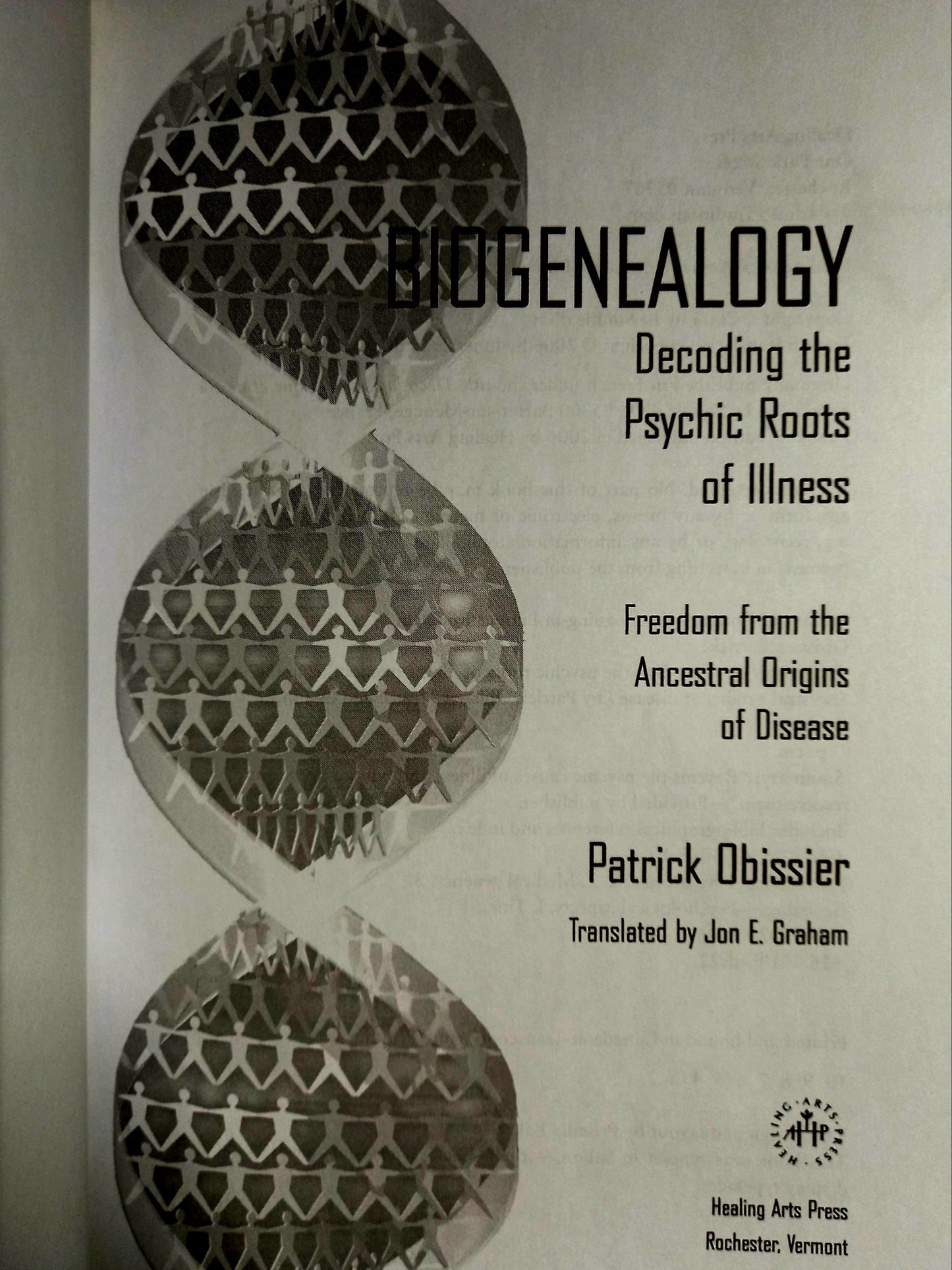 Biogenealogy: Decoding the Psychic Roots of Illness by Patrick Obissier