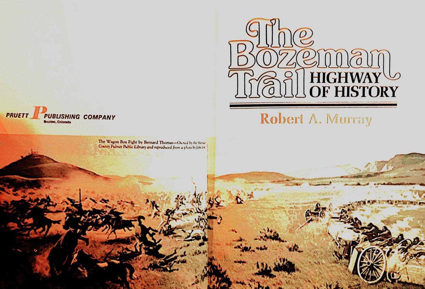Copyright and title page of 'The Bozeman Trail' by Robert A. Murray
