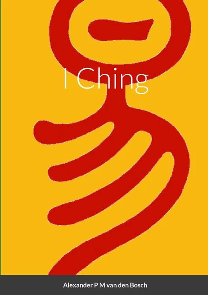 The I Ching aka The Book of Changes || Book of Ancient Chinese Text