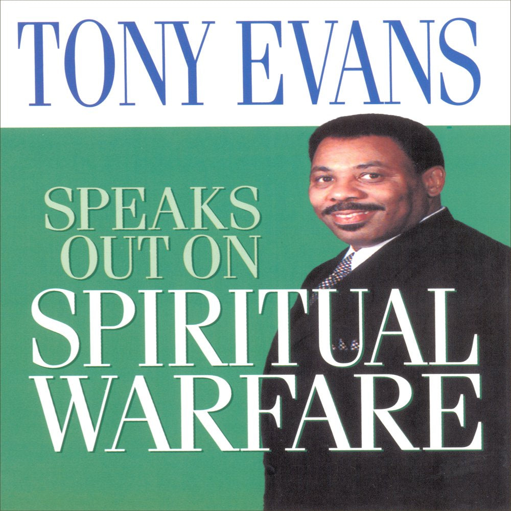 Tony Evans: Speaks Out on Spiritual Warfare by Tony Evans || Christian