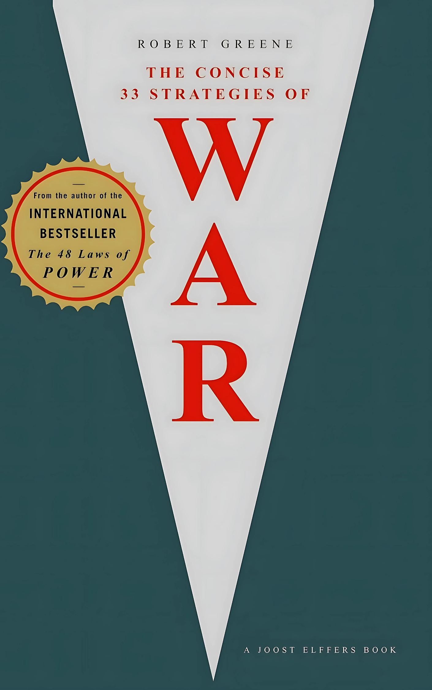Book cover of 'The Concise 33 Strategies of War' by Robert Greene on a dark green background.