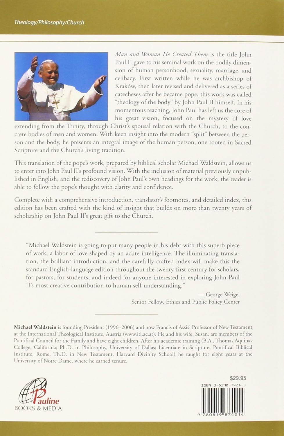 Man and Woman He Created Them: A Theology of the Body