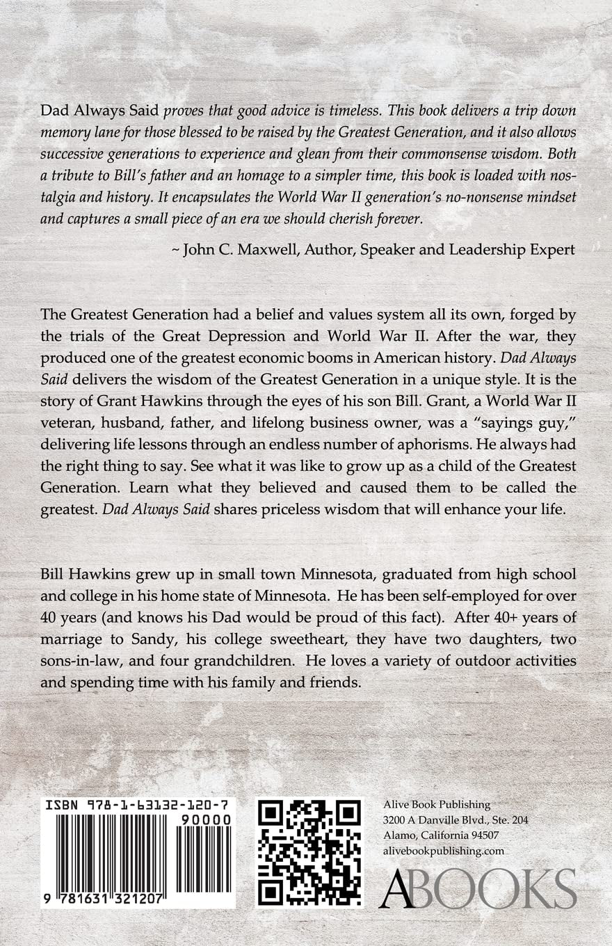 Dad Always Said: Wit and Wisdom of the Greatest Generation