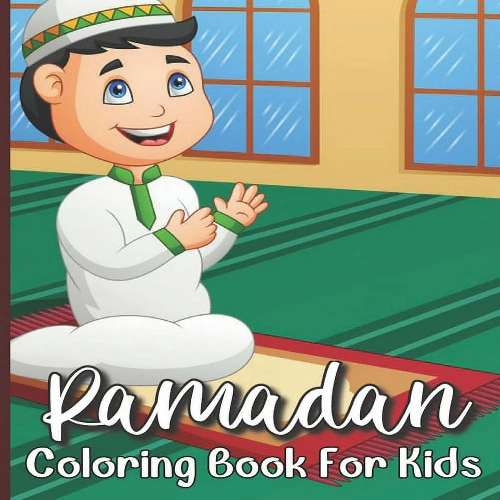 Ramadan Coloring Book For Kids: Islamic Coloring Book