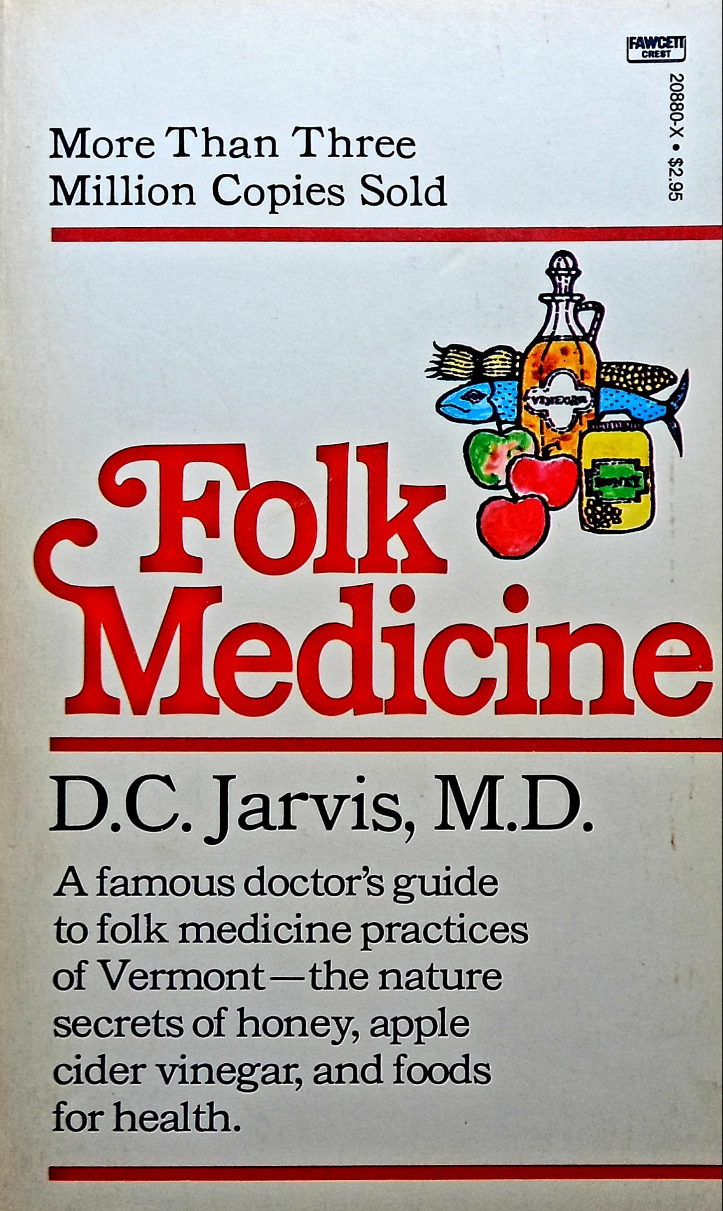 Folk Medicine by D.C. Jarvis