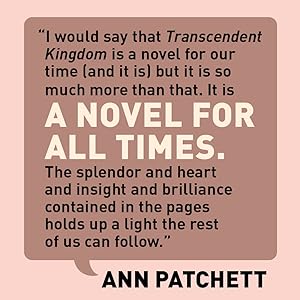 Transcendent Kingdom by Yaa Gyasi