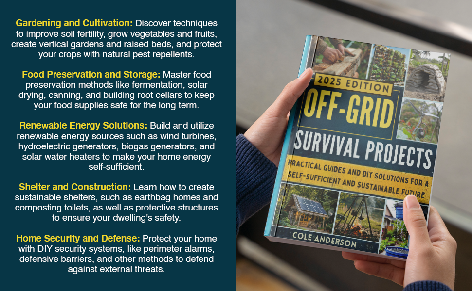 Off Grid Survival Projects: Practical Guides and DIY Solutions