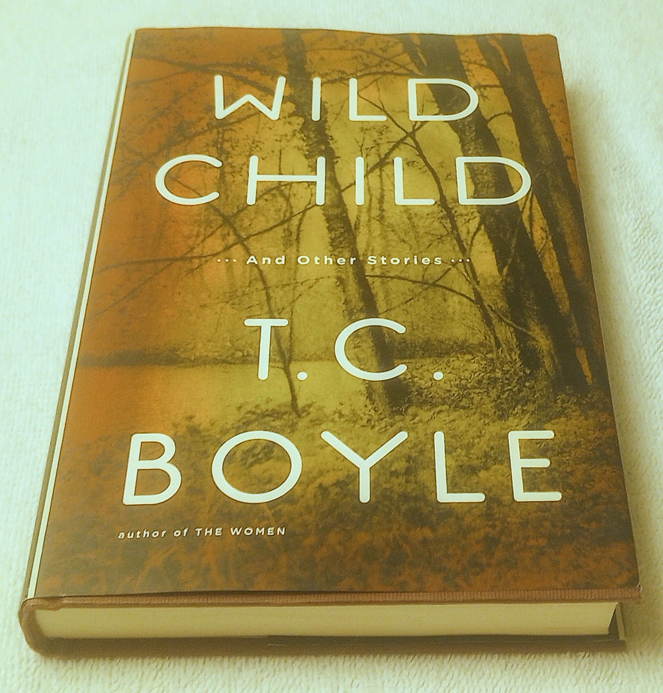 Autographed T.C. Boyle “Wild Child: Stories” Hardcover – Signed Title Page
