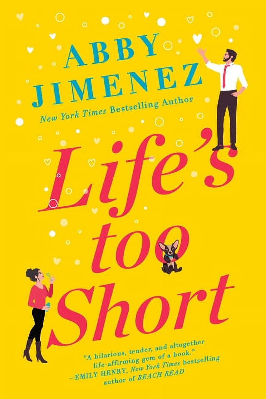 Life's Too Short: The Friend Zone Book Series by Abby Jimenez